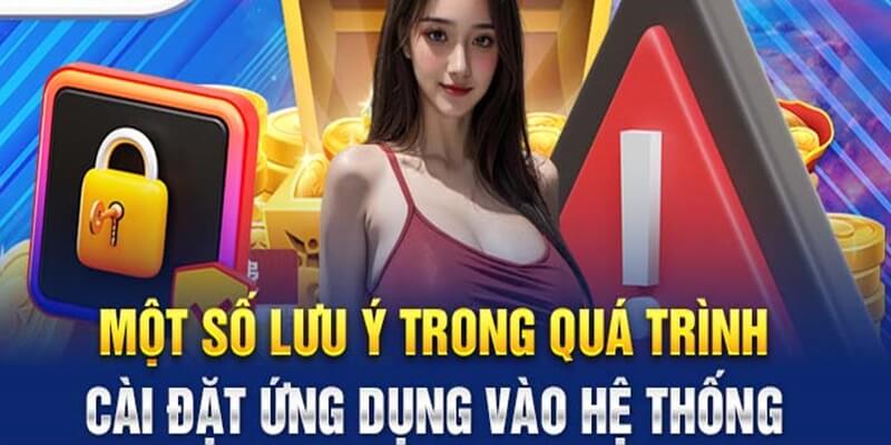 Tải app Kubet77 cần nắm rõ một số lưu ý quan trọng